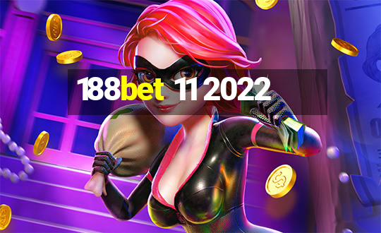 188bet 11 2022