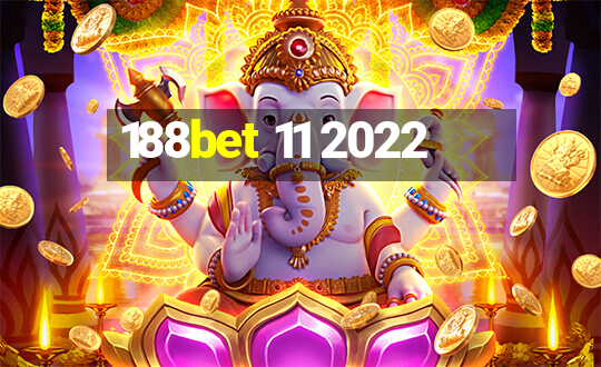 188bet 11 2022