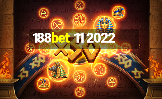 188bet 11 2022