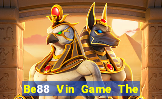 Be88 Vin Game The Bài Mobile 2021