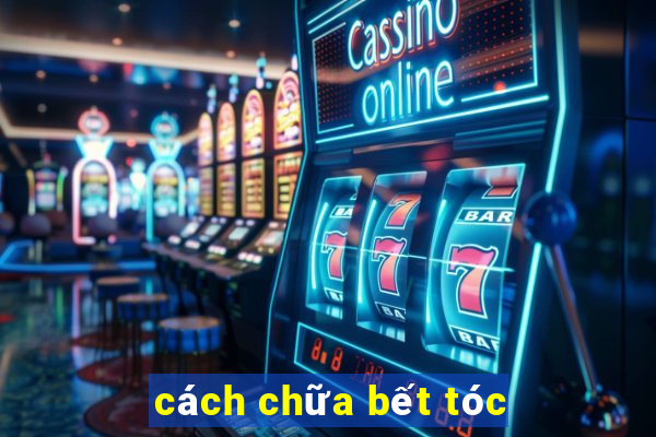 cách chữa bết tóc