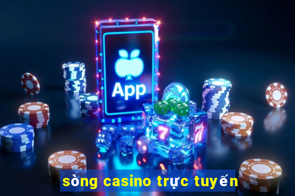 sòng casino trực tuyến