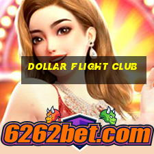 dollar flight club