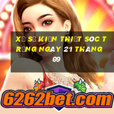 xổ số kiến thiết sóc trăng ngày 21 tháng 09