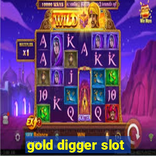 gold digger slot