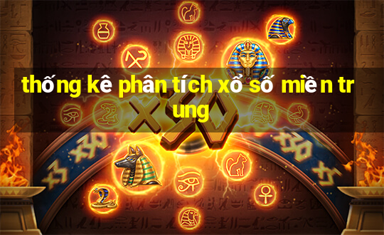 thống kê phân tích xổ số miền trung