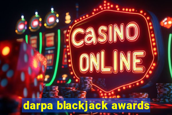 darpa blackjack awards