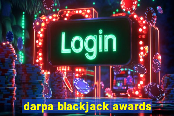 darpa blackjack awards