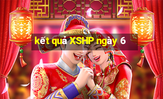 kết quả XSHP ngày 6