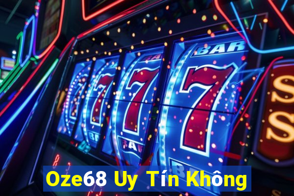 Oze68 Uy Tín Không