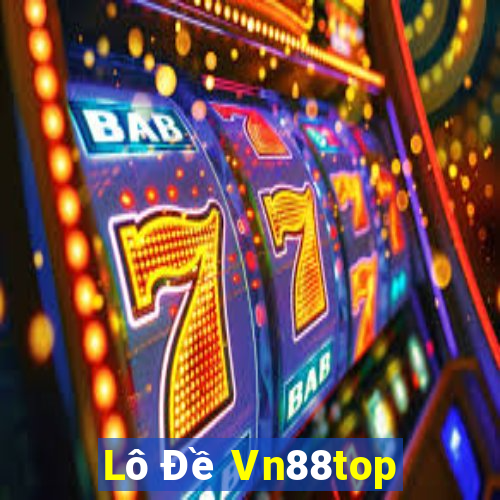 Lô Đề Vn88top