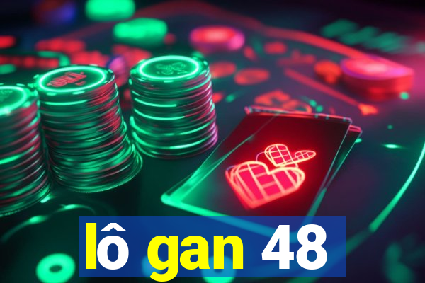 lô gan 48