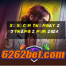 xổ số cần thơ ngày 23 tháng 2 năm 2024