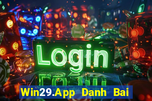 Win29.App Danh Bai Sanh Rong