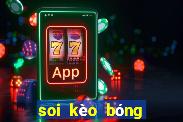 soi kèo bóng đá đêm nay