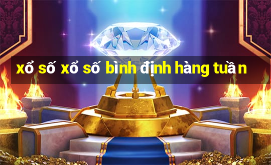 xổ số xổ số bình định hàng tuần