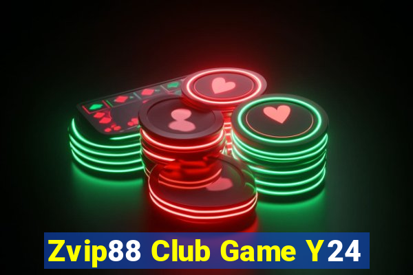 Zvip88 Club Game Y24