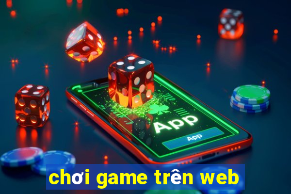 chơi game trên web