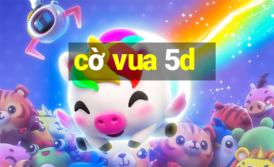 cờ vua 5d