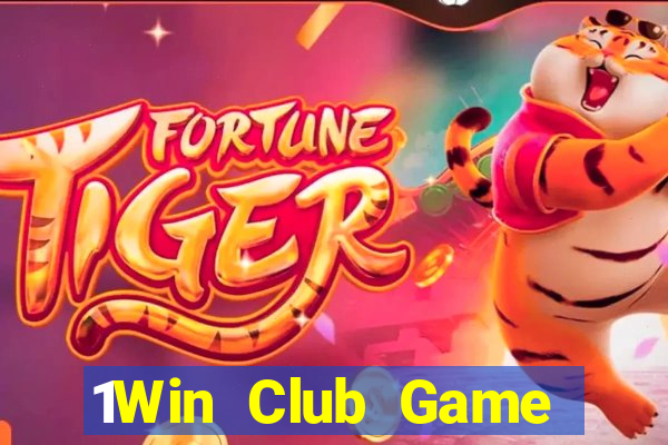 1Win Club Game Bài Hay Nhất Hiện Nay