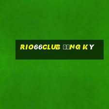 rio66club đăng ký