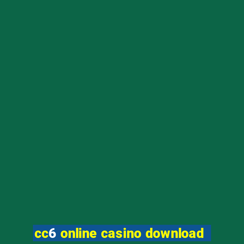 cc6 online casino download