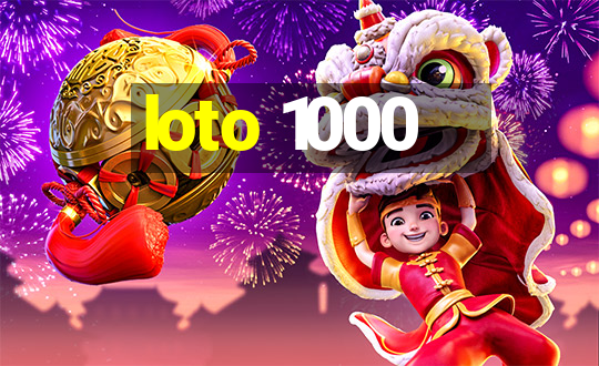 loto 1000