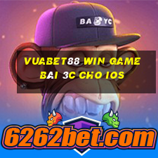 Vuabet88 Win Game Bài 3C Cho Ios