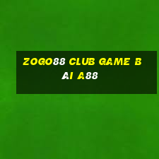 Zogo88 Club Game Bài A88