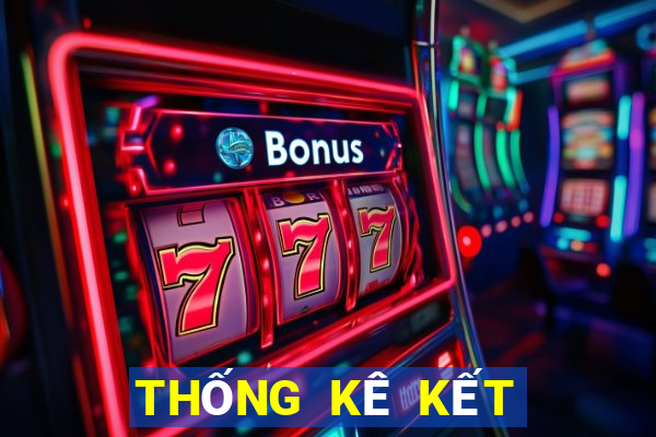 THỐNG KÊ KẾT QUẢ XSCT