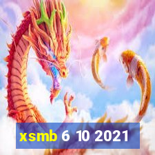 xsmb 6 10 2021