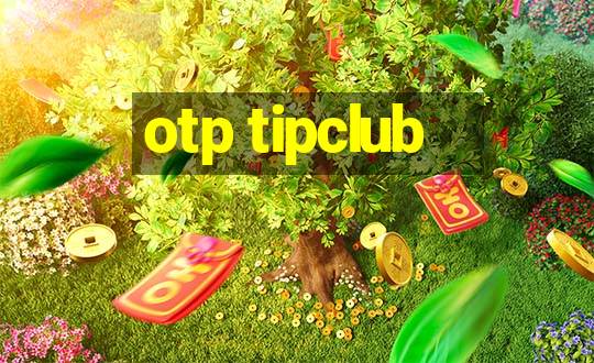 otp tipclub