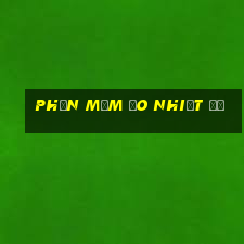 phần mềm đo nhiệt độ