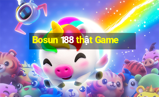 Bosun 188 thật Game