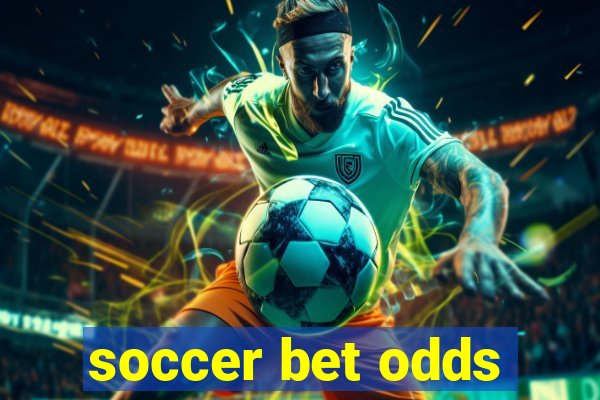 soccer bet odds