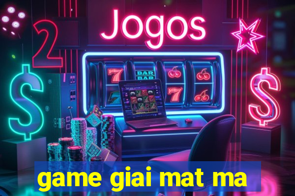 game giai mat ma