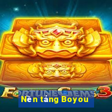 Nền tảng Boyou