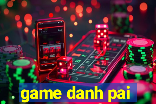 game danh pai