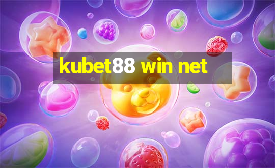 kubet88 win net