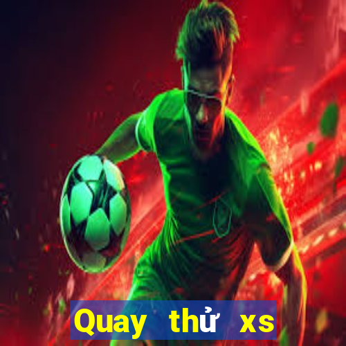 Quay thử xs Max3D Pro Thứ 5