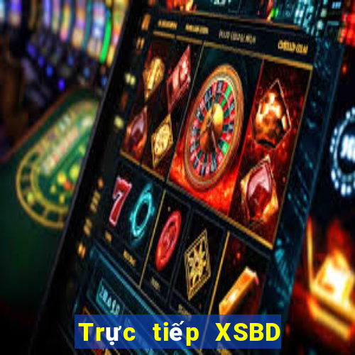 Trực tiếp XSBD Thứ 4