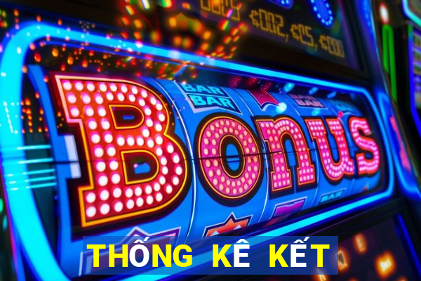 THỐNG KÊ KẾT QUẢ XSBL hôm nay