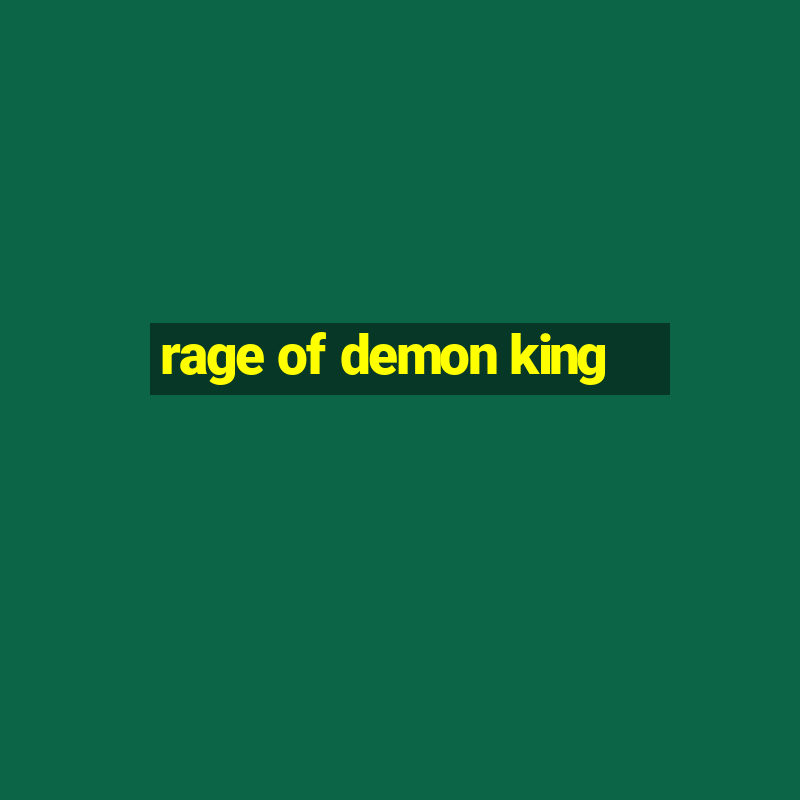 rage of demon king