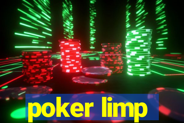 poker limp