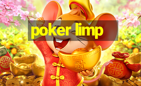 poker limp