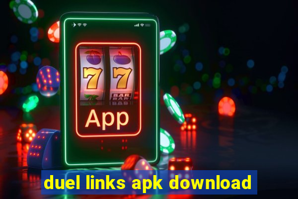 duel links apk download