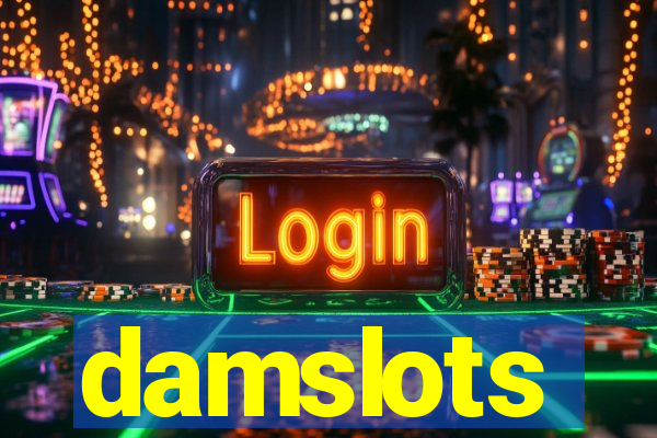 damslots