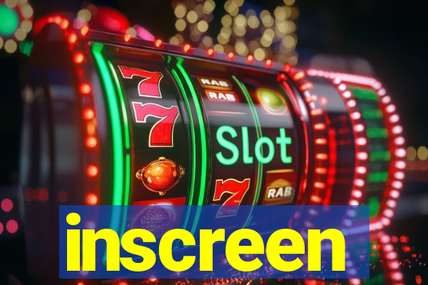 inscreen