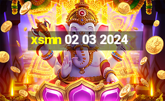 xsmn 02 03 2024