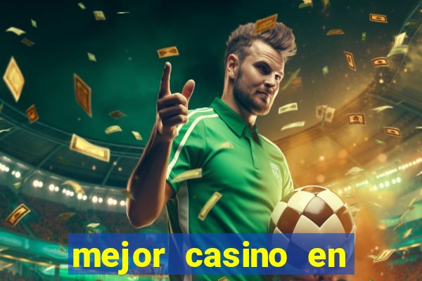 mejor casino en linea spain